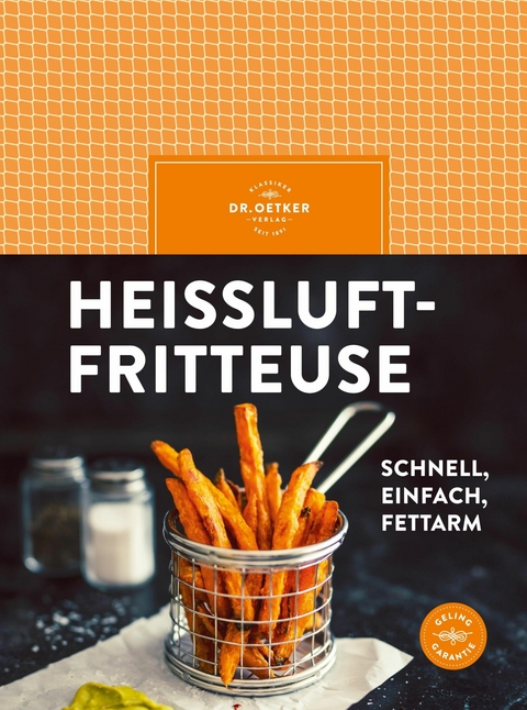 Heißluftfritteuse -  Dr. Oetker Verlag