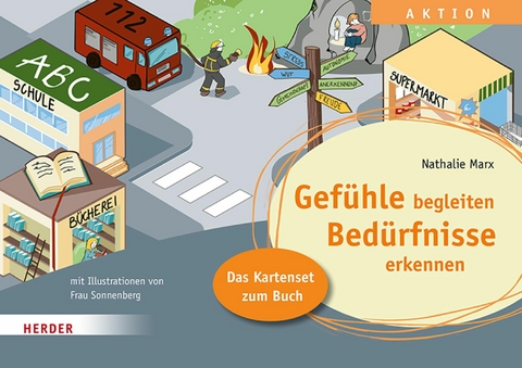 Gefühle begleiten, Bedürfnisse erkennen. Das Kartenset zum Buch - Nathalie Marx