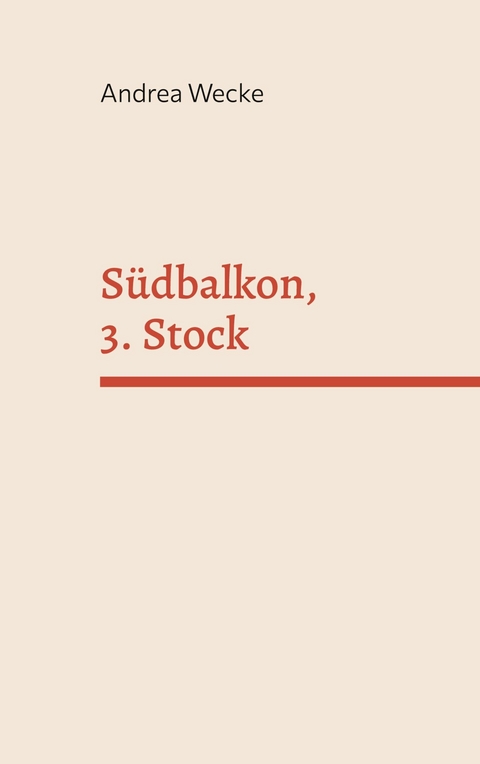 Südbalkon, 3. Stock -  Andrea Wecke