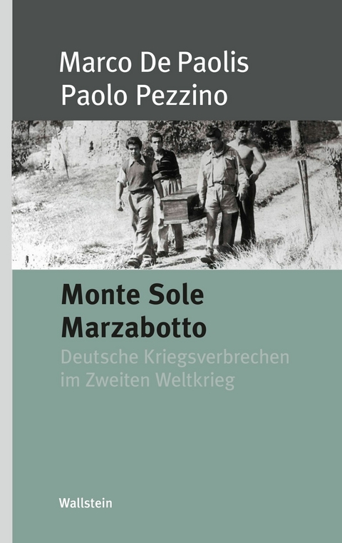 Monte Solo Marzabotto - Marco De Paolis, Paolo Pezzino