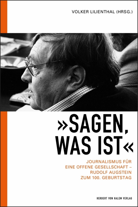 "Sagen, was ist" - 