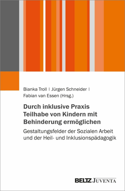 Durch inklusive Praxis Teilhabe von Kindern mit Behinderung ermöglichen - 