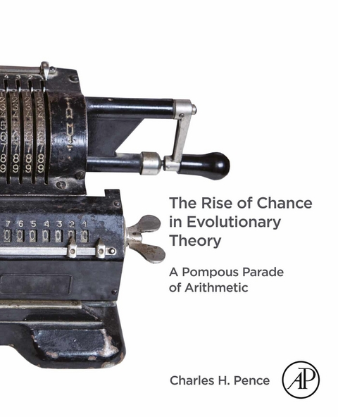 Rise of Chance in Evolutionary Theory -  Charles H. Pence