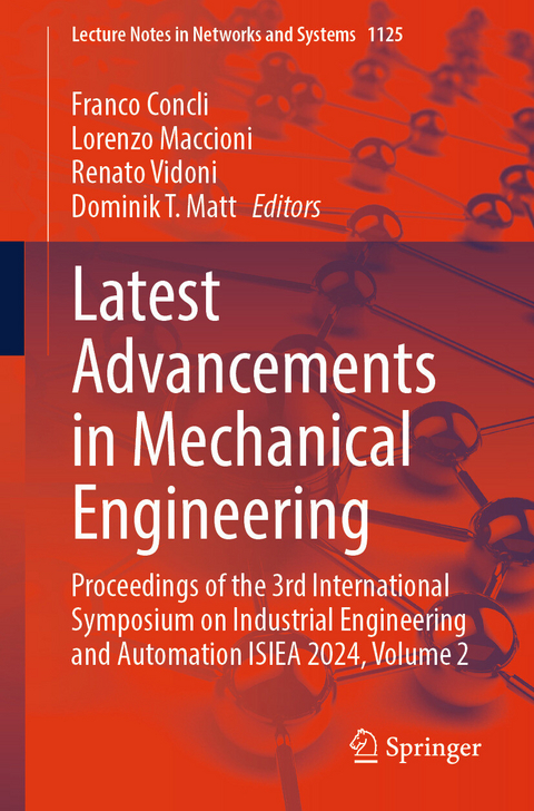 Latest Advancements in Mechanical Engineering - 