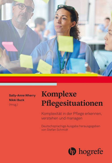 Komplexe Pflegesituationen -  Sally-Ann Wherry,  Nikki Buck