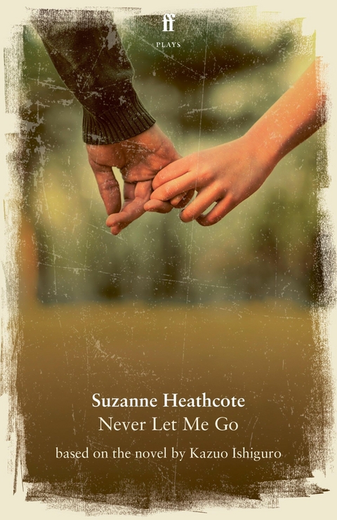 Never Let Me Go -  Suzanne Heathcote