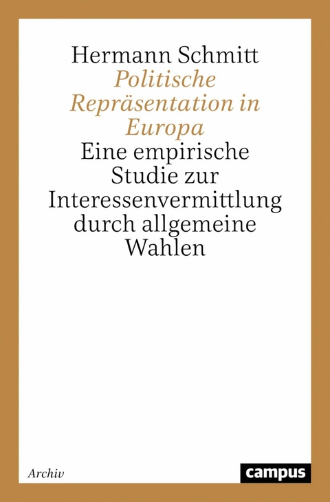 Politische Repräsentation in Europa -  Hermann Schmitt