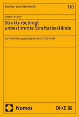 Strukturbedingt unbestimmte Straftatbestände - Simon Pschorr