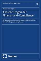 Aktuelle Fragen der Finanzmarkt-Compliance - 