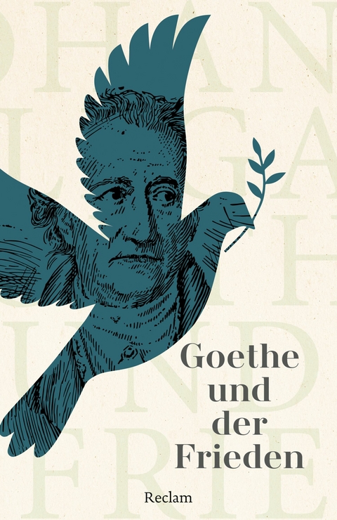 Goethe und der Frieden - 