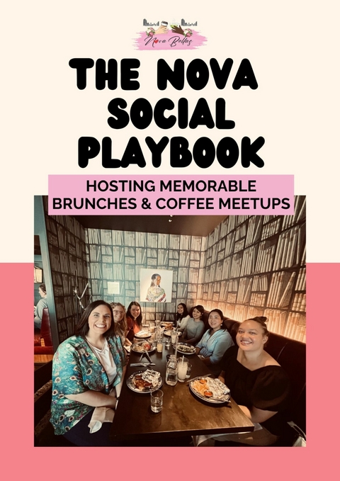 The Nova Social Playbook -  Emily Steiding