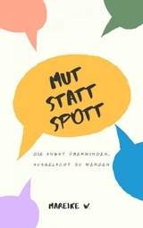 Mut statt Spott - Mareike W.