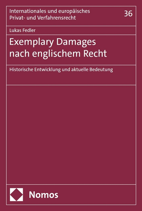 Exemplary Damages nach englischem Recht - Lukas Fedler