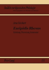 «Euripidis Rhesus» - Arne Feickert