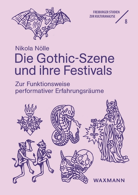 Die Gothic-Szene und ihre Festivals -  Nikola Nölle