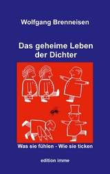 Das geheime Leben der Dichter - Wolfgang Brenneisen