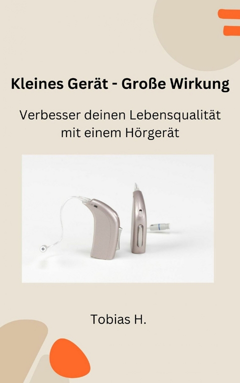 Kleines Gerät - Große Wirkung - Tobias Hopfmüller