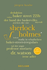 Sherlock Holmes. 100 Seiten -  Jürgen Kaube