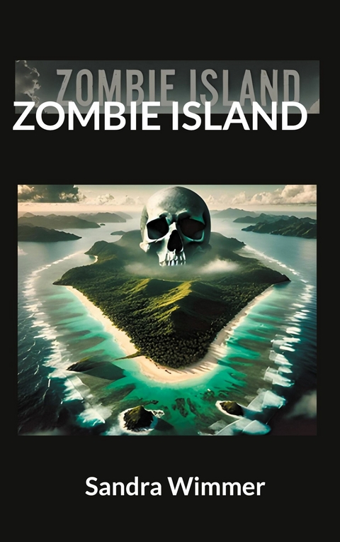 Zombie Island - Sandra Wimmer