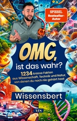 OMG, ist das wahr? -  Wissensbert