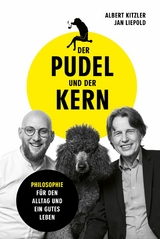 Der Pudel und der Kern -  Albert Kitzler,  Jan Liepold