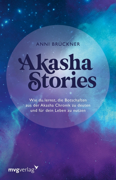 Akasha Stories -  Anni Brückner