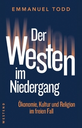 Der Westen im Niedergang - Emmanuel Todd