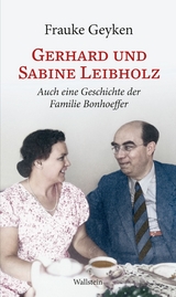 Gerhard und Sabine Leibholz - Frauke Geyken