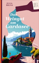 Das Weingut am Gardasee -  Julia Bruns