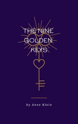 The Nine Golden Keys - Anne Klein