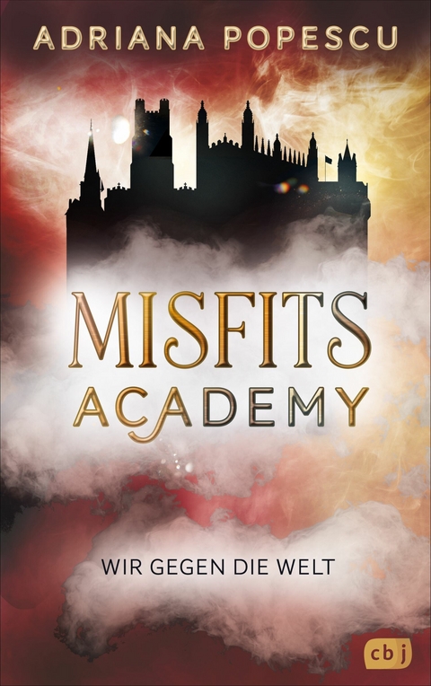 Misfits Academy – Wir gegen die Welt - Adriana Popescu