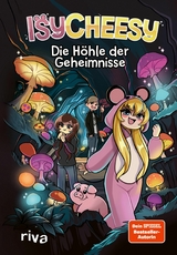 IsyCheesy: Die Höhle der Geheimnisse -  IsyCheesy, Klarissa Gist