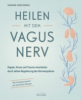 Heilen mit dem Vagusnerv - Amanda Armstrong