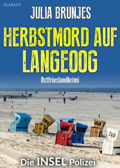 Herbstmord auf Langeoog. Ostfrieslandkrimi -  Julia Brunjes