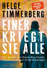 Einer kriegt sie alle - Helge Timmerberg