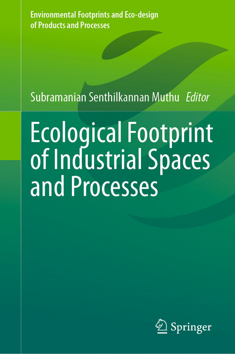 Ecological Footprint of Industrial Spaces and Processes - 