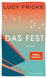 Das Fest -  Lucy Fricke