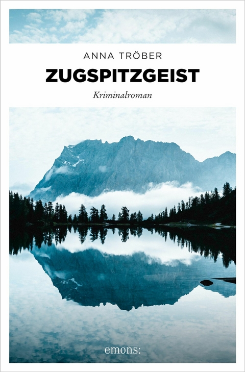 Zugspitzgeist - Anna Tröber