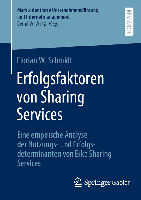 Erfolgsfaktoren von Sharing Services - Florian W. Schmidt