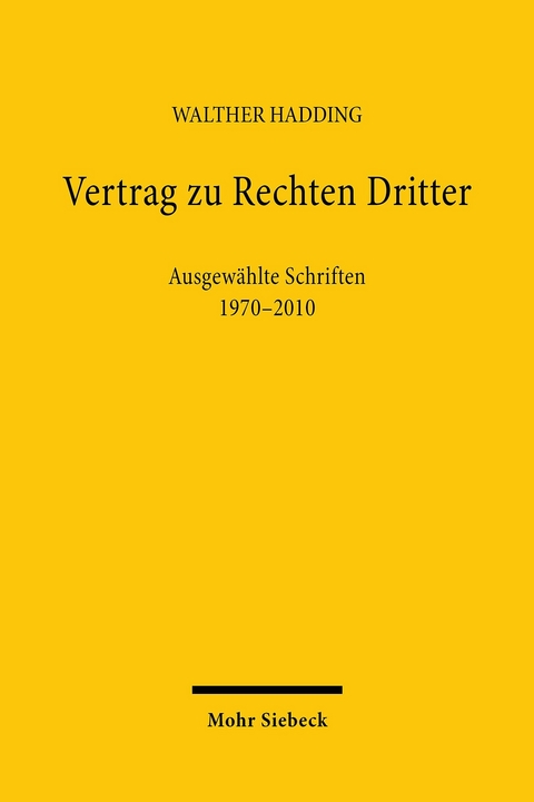 Vertrag zu Rechten Dritter -  Walther Hadding