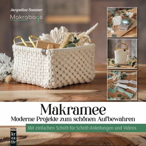 Makramee - Moderne Projekte zum schönen Aufbewahren -  Jacqueline Sommer