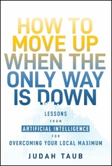 How to Move Up When the Only Way is Down -  Judah Taub