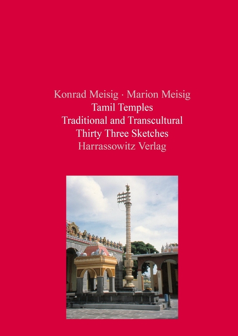 Tamil Temples -  Konrad Meisig,  Marion Meisig