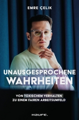 Unausgesprochene Wahrheiten - Emre Çelik