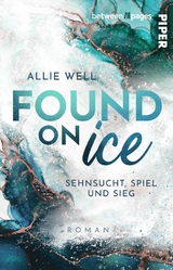 Found on Ice - Allie Well