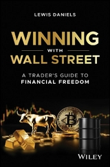 Winning with Wall Street -  Lewis Daniels