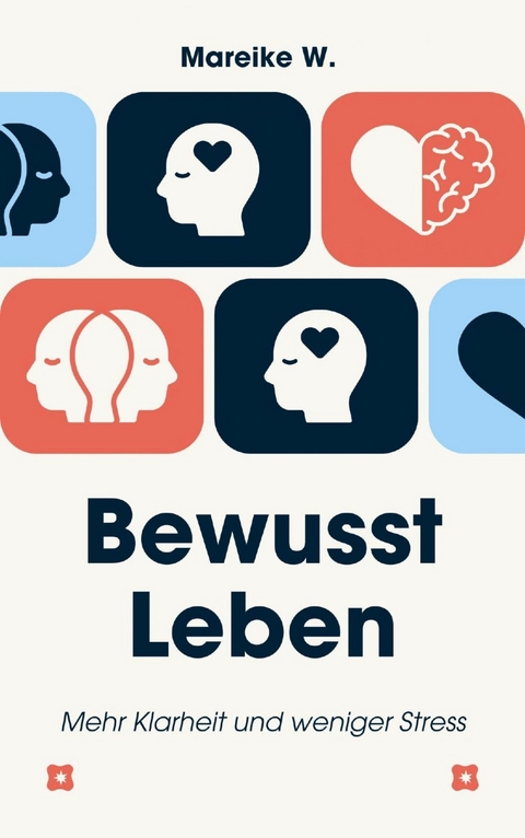 Bewusst Leben - Mareike W.