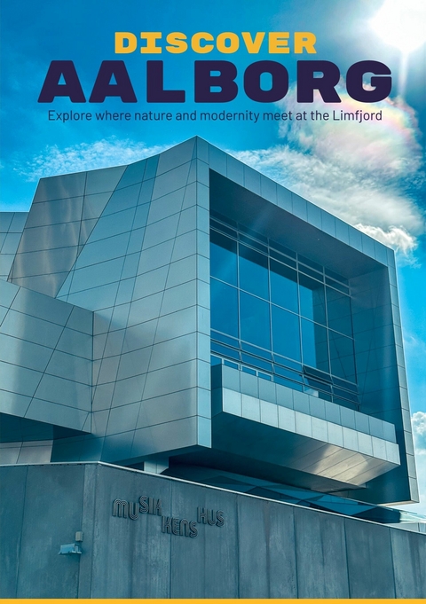 Discover Aalborg - Daniel Maluszczak, Anne Dikkerboom