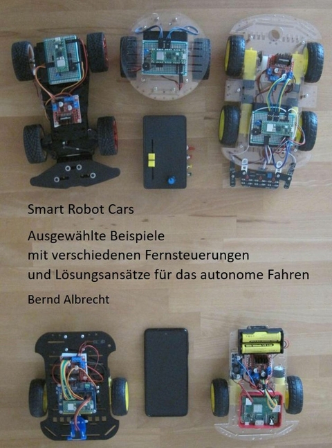 Smart Robot Cars - Bernd Albrecht