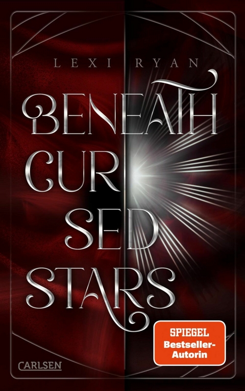 Beneath Cursed Stars 1: Beneath Cursed Stars - Lexi Ryan